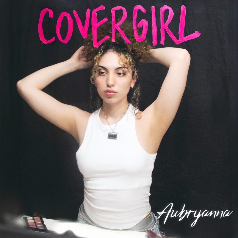 CoverGirl par Aubryanna: L’Hymne Audacieux à l’Affirmation de Soi