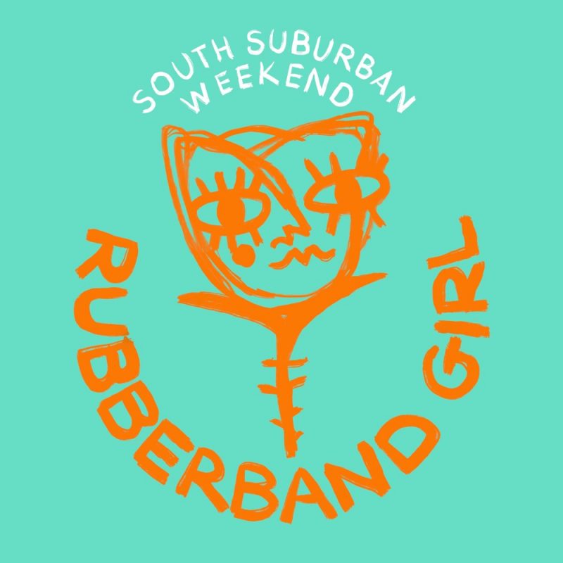Rubberband Girl et ‘South Suburban Weekend’ : L’Écho d’un Été Inoubliable