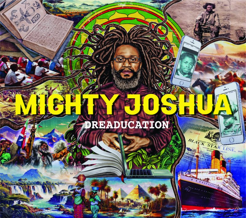 “Dreaducation” de MIGHTY JOSHUA : Un hymne à l’unité et à la conscience sociale