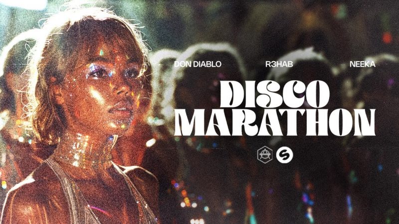 Don Diablo et R3HAB Dévoilent « Disco Marathon » en Collaboration avec NEEKA : Une Ode Électrisante au Disco Moderne